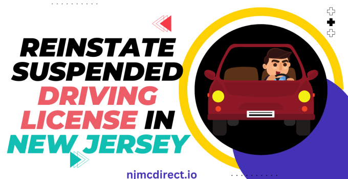 Reinstate Suspended Driving License in New Jersey – How to Do?