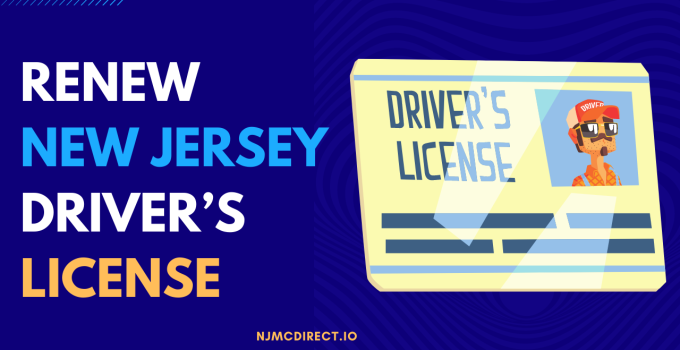 3 Ways to Renew Your NJ Driver’s License